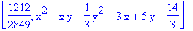 [1212/2849, x^2-x*y-1/3*y^2-3*x+5*y-14/3]
